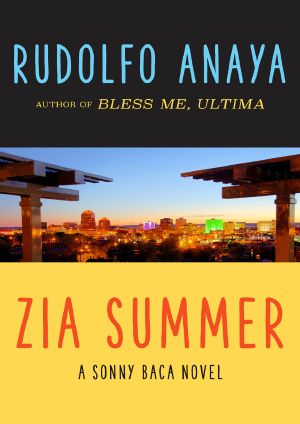 [Sonny Baca 01] • Zia Summer